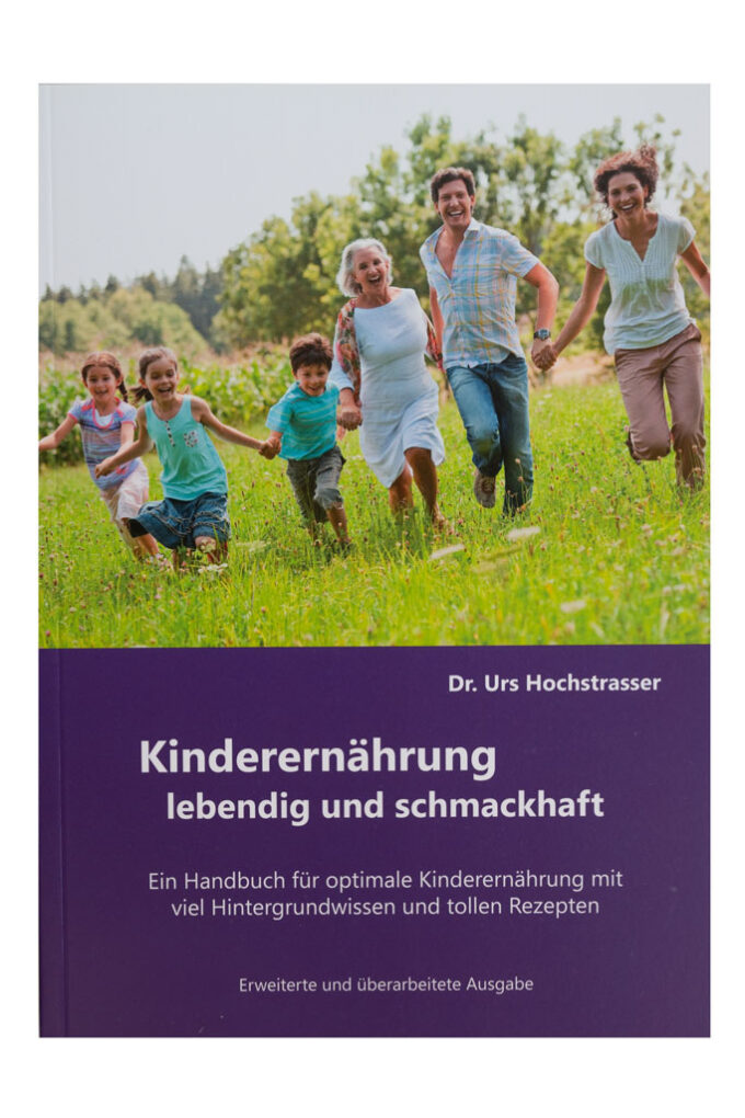 Buch Kinderernährung lebendig und schmackhaft von Dr. Urs Hochstrasser