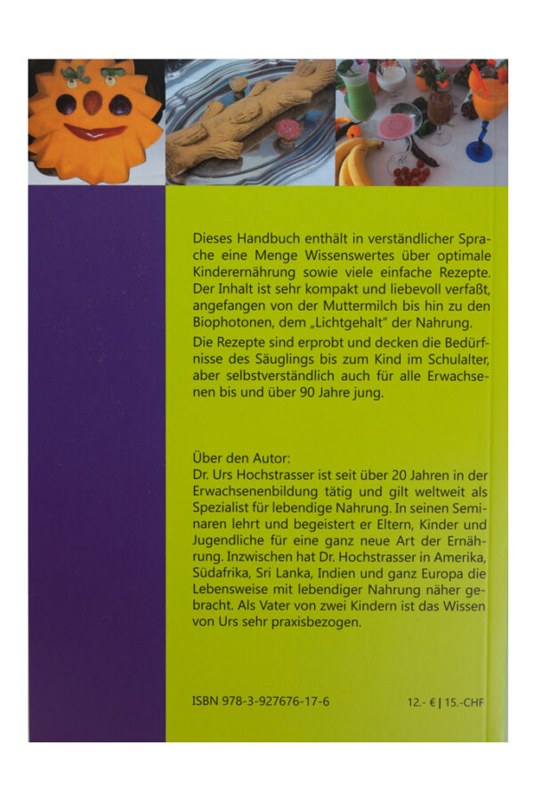 Buch Kinderernährung lebendig und schmackhaft von Dr. Urs Hochstrasser, Beschrieb
