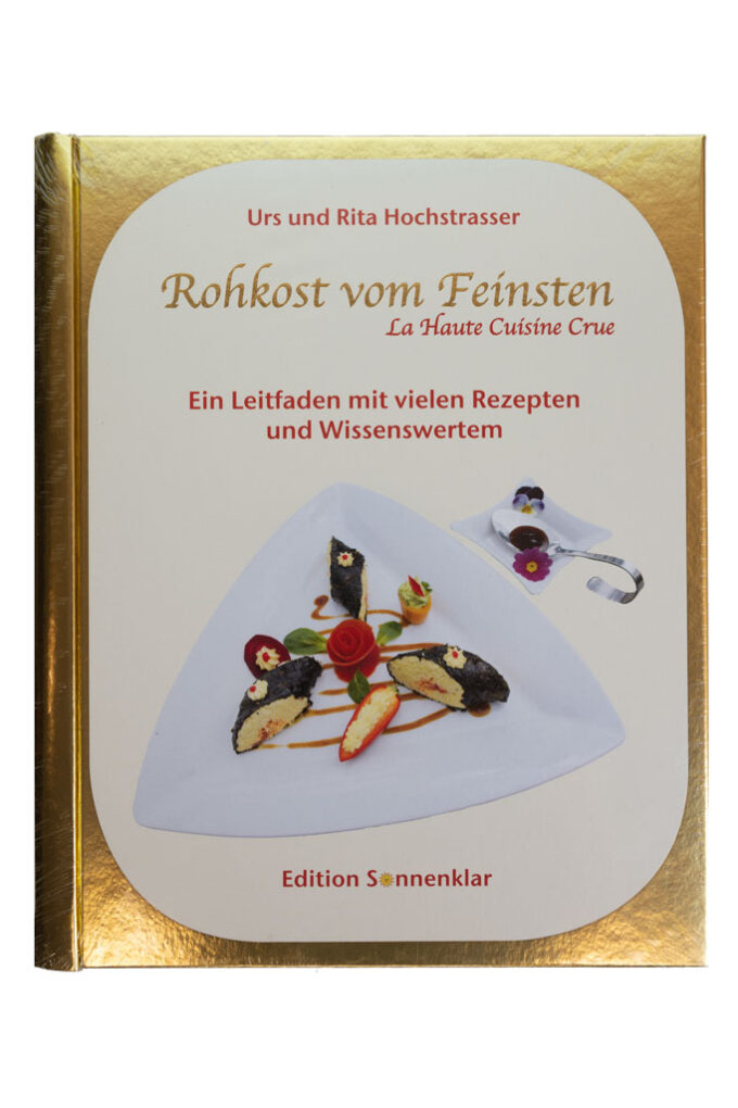 Buch Rohkost vom Feinsten von Urs und Rita Hochstrasser, Rezeptbuch