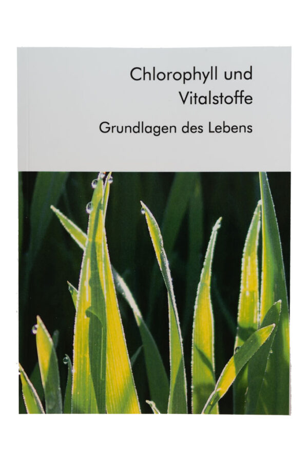 Buch Chlorophyll und Vitalstoffe, Grundlagen des Lebens